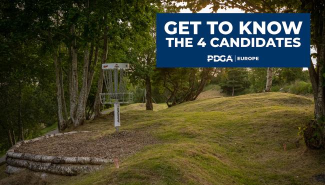 A picture of a grassy fairway lined with trees and a disc golf basket target. A superimposed graphic says "get to know the 4 candidates PDGA Europe"